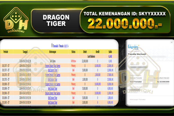 Dragon Tiger 22.000.000