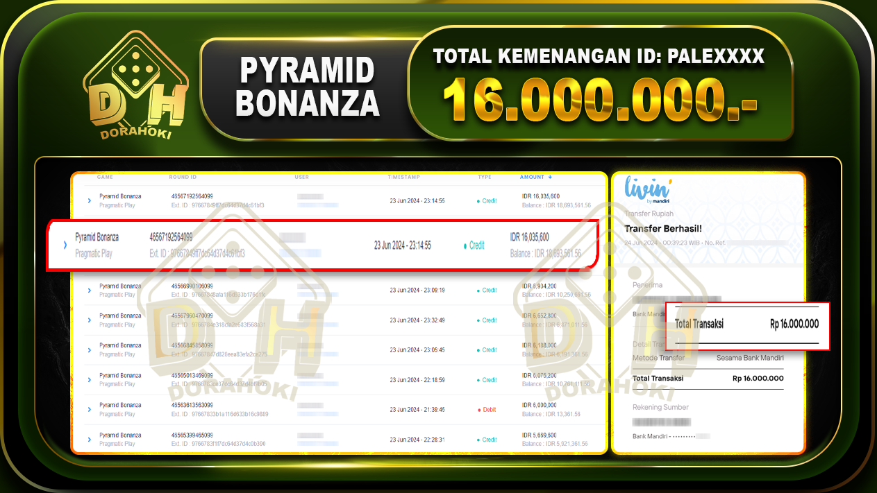 PYRAMID BONANZA Rp.16.000.000